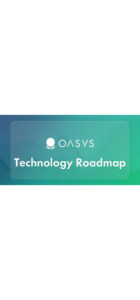 构建游戏的未来：Oasys 技术路线图——从消费到投资