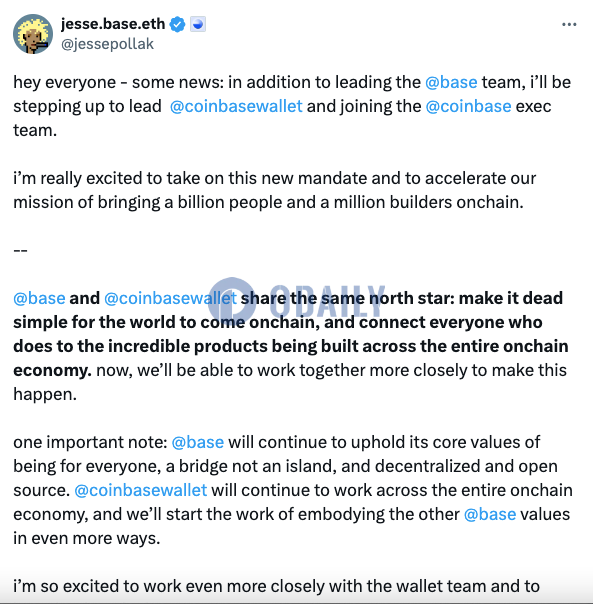 Base协议负责人将同时领导Coinbase Wallet并加入Coinbase执行团队