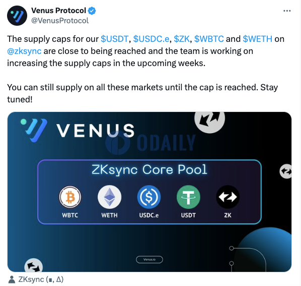 Venus Protocol：未来几周内将提高ZKsync上USDT、ZK、WBTC、WETH等供应上限