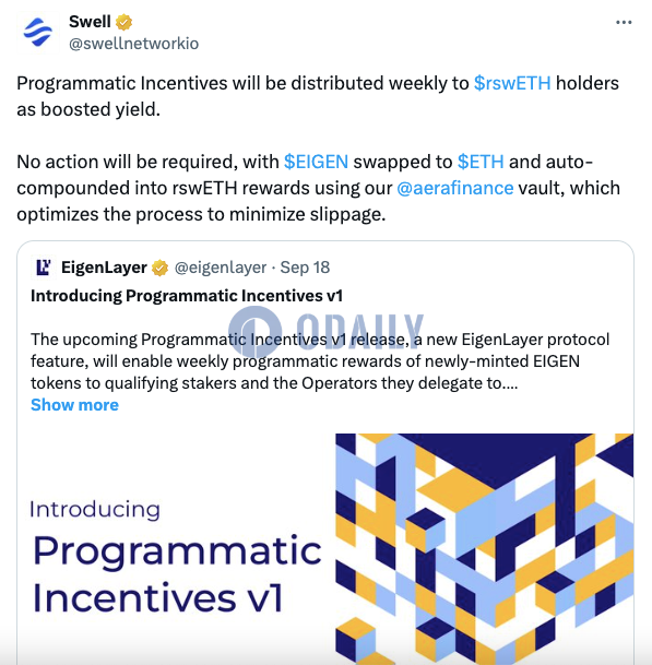 Swell：EigenLayer程序化激励将每周分发给rswETH持有者作为加成收益