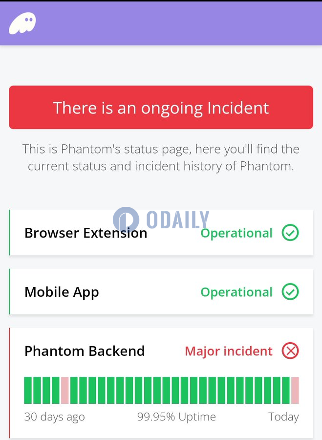 Phantom钱包因发生后端事故出现宕机问题