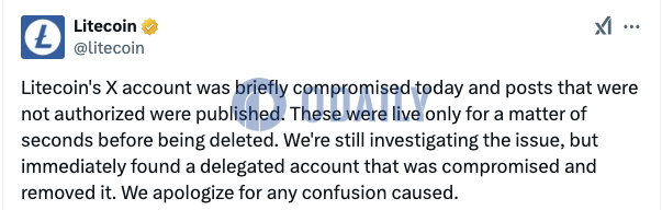Litecoin官方X账户短时被盗并发布虚假信息，团队正在调查