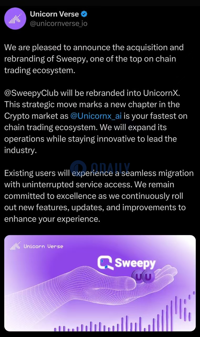 投资机构Unicorn Verse宣布收购Sweepy，将其更名为UnicornX