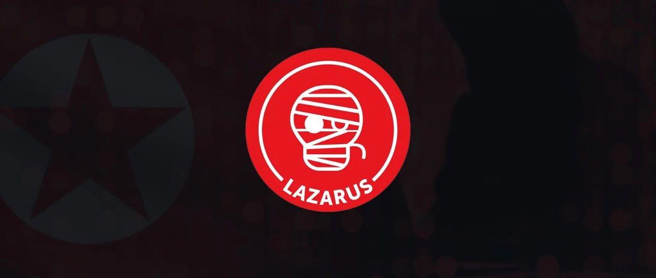 加密货币 APT 情报：揭秘 Lazarus Group 入侵手法