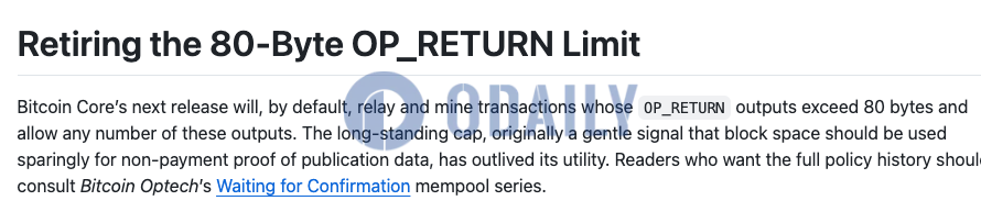 Bitcoin Core或将在下次升级中删除OP_RETURN 80字节限制