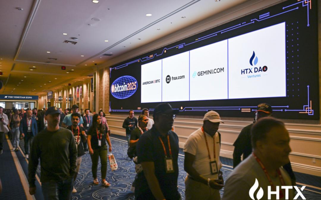 <b>HTX DAO与HTX Ventures亮相Bitcoin 2025：赋能比特币生态全球跃升</b>